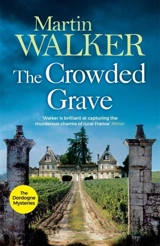 The Crowded Grave Vol. 4 - Walker, Martin