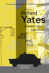 Jeunes coeurs éprouvés - Richard Yates