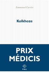 Kolkhoze - Emmanuel Carrère