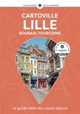 Lille : Roubaix, Tourcoing - Céline Monchy