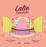 Lalie l'étourdie - Sophie Lemarié
