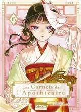 Les carnets de l'apothicaire. Vol. 15 - Itsuki Nanao