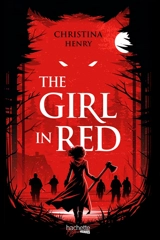 The girl in red - Christina Henry