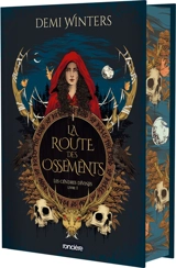 Les cendres divines. Vol. 1. La route des ossements - Demi Winters