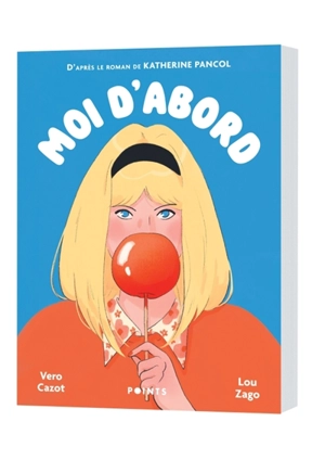 Moi d'abord - Véro Cazot