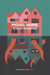 Model home - Rivers Solomon
