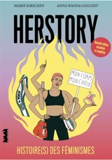 Herstory : histoire(s) des féminismes - Marie Kirschen