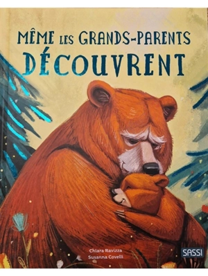 Même les grands-parents découvrent - Chiara Ravizza