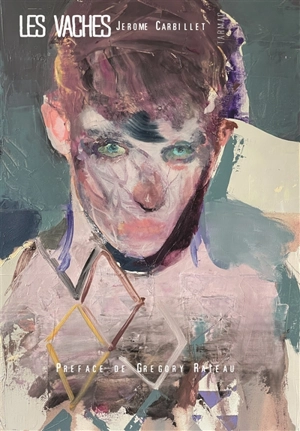 Les vaches - Jérôme Carbillet