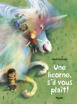 Une licorne, s'il vous plaît ! - Mark Janssen