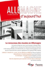 Allemagne d'aujourd'hui, n° 253. Le renouveau des musées en Allemagne