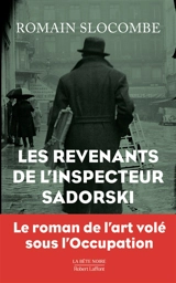 Les revenants de l'inspecteur Sadorski - Romain Slocombe