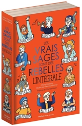 Les vrais sages sont des rebelles : l'intégrale - Chiara Pastorini