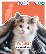 Les chats en questions - Charlotte Duranton