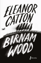 Birnam Wood - Eleanor Catton
