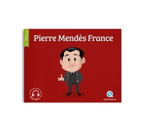 Pierre Mendès France - Julie Gouazé