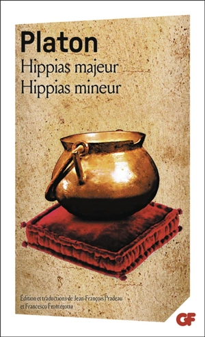 Hippias majeur. Hippias mineur - Platon