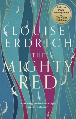 The Mighty Red - Louise Erdrich