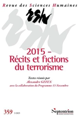 Revue des sciences humaines, n° 359. 2015, récits et fictions du terrorisme