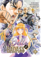 La belle et le badass. Vol. 2 - Sawako Arashida