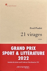 21 virages - Fred Poulet