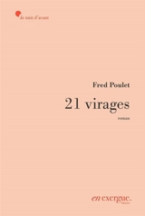 21 virages - Fred Poulet
