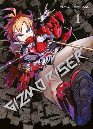 Gizmo riser. Vol. 1 - Roku Souna