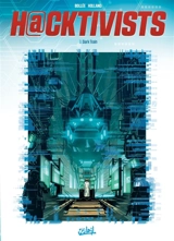 H@cktivists. Vol. 3. Dark Train - Laurent-Frédéric Bollée