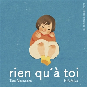 Rien qu'à toi - Tess Alexandre