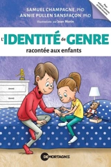 L'identité de genre racontée aux enfants - Samuel Champagne