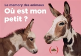 Où est mon petit ? : le memory des animaux - Gerrard Gethings