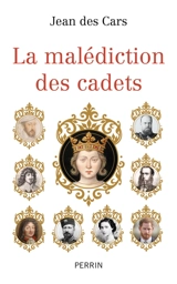 La malédiction des cadets - Jean Des Cars