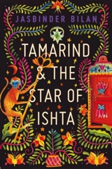 Tamarind & the Star of Ishta - Bilan, Jasbinder