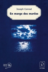 En marge des marées - Joseph Conrad