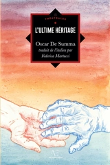 L'Ultime héritage - Oscar De Summa