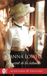 Le secret de la botaniste - Joanna Lowell