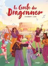 Le cercle des Dragonnes - Ingrid Chabbert