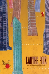 L'autre fois - Henri Meunier