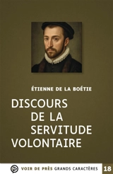 Discours de la servitude volontaire - Etienne de La Boétie