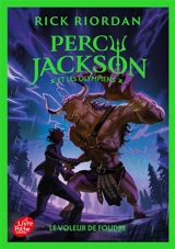 Percy Jackson et les Olympiens. Vol. 1. Le voleur de foudre - Rick Riordan