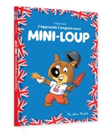 J'apprends l'anglais avec Mini-Loup - Philippe Matter