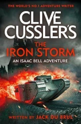 Clive Cussler the Iron Storm Vol. 15 - Jack B. Du Brul