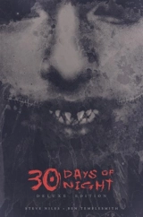 30 Days of Night Deluxe Edition : Book One Vol. 1 - Steve Niles