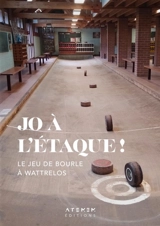 Jo à l'étaque ! - Philippe Waret