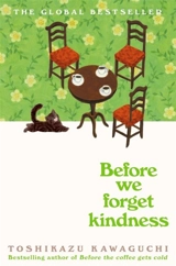 Before We Forget Kindness Vol. 5 - Toshikazu Kawaguchi