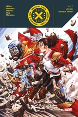 Immortal X-Men. Vol. 2. L'île du docteur Xavier - Kieron Gillen