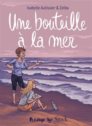 Une bouteille à la mer - Zelba