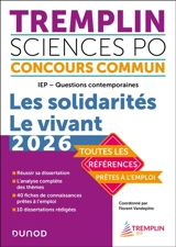 Tremplin Sciences Po, concours commun, 2026 : IEP, questions contemporaines : les solidarités, le vivant - Vincent Bienstman