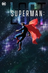 Superman : Lost - Christopher Priest