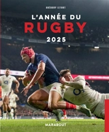 L'année du rugby 2025 - Grégory Letort